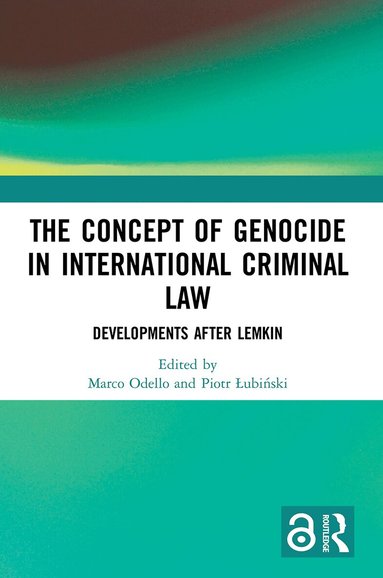 Marco Odello, Piotr Łubiński - Concept of Genocide in International Criminal Law, Häftad