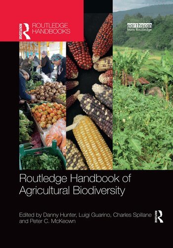 Danny Hunter, Luigi Guarino, Charles Spillane, Peter C. McKeown - Routledge Handbook of Agricultural Biodiversity, Häftad