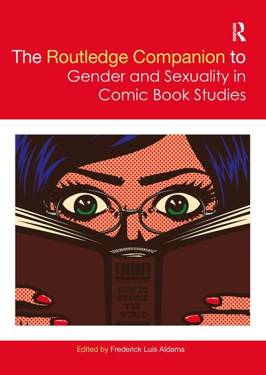 bokomslag Routledge Companion to Gender and Sexuality in Comic Book Studies