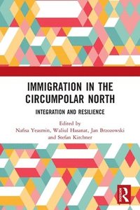 bokomslag Immigration in the Circumpolar North