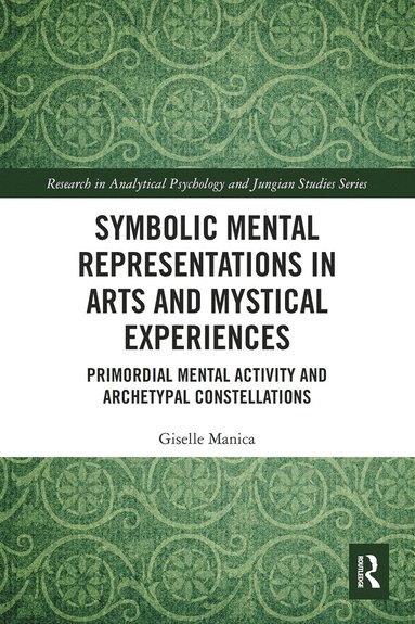 bokomslag Symbolic Mental Representations in Arts and Mystical Experiences