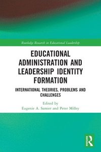 bokomslag Educational Administration and Leadership Identity Formation