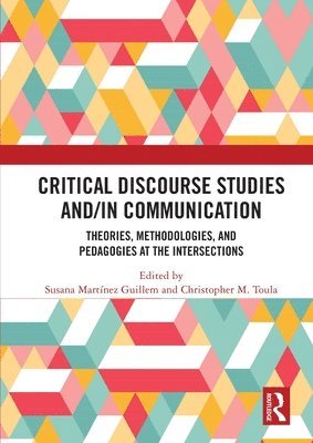Critical Discourse Studies and/in Communication 1