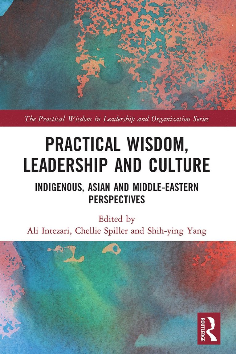 Practical Wisdom, Leadership and Culture 1