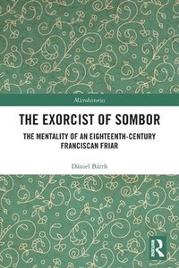 bokomslag The Exorcist of Sombor