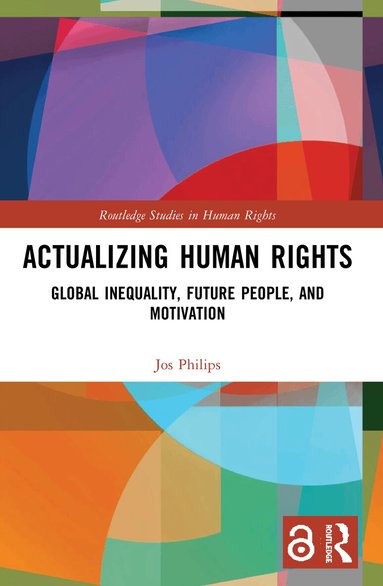 Jos Philips - Actualizing Human Rights, Häftad