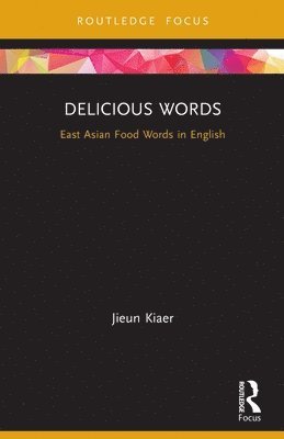 Jieun Kiaer - Delicious Words, Häftad
