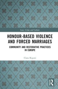 bokomslag Honour-Based Violence and Forced Marriages