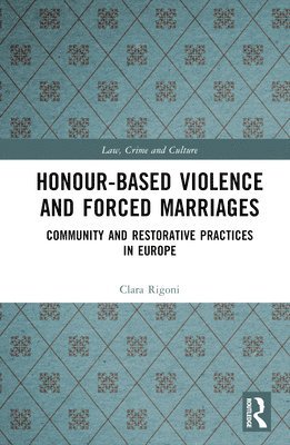 Honour-Based Violence and Forced Marriages 1