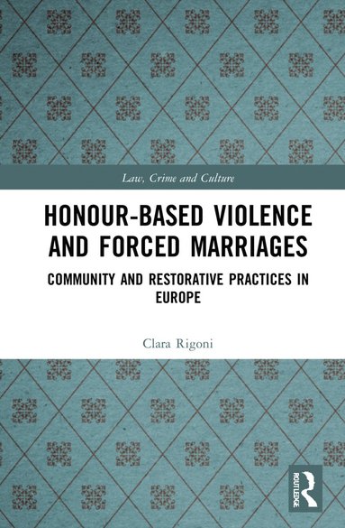 bokomslag Honour-Based Violence and Forced Marriages