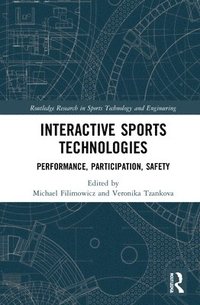 bokomslag Interactive Sports Technologies