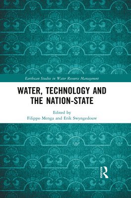 bokomslag Water, Technology and the Nation-State
