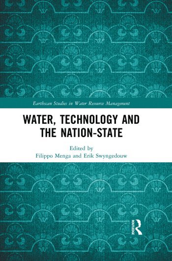 Water, Technology and the Nation-State 1