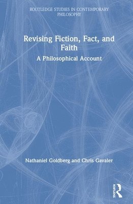 Revising Fiction, Fact, and Faith 1