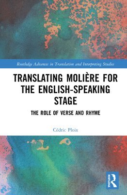 Translating Molire for the English-speaking Stage 1