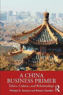 bokomslag A China Business Primer