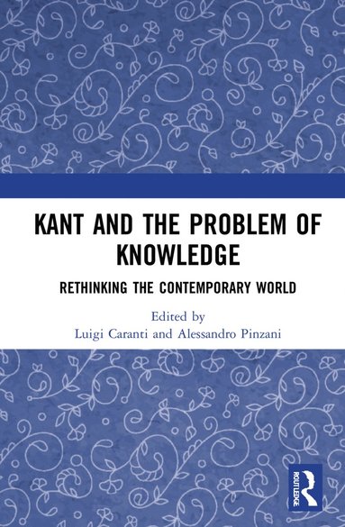 bokomslag Kant and the Problem of Knowledge