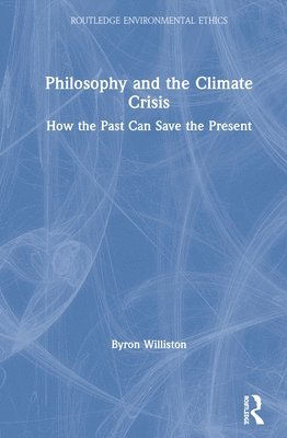 Philosophy and the Climate Crisis 1