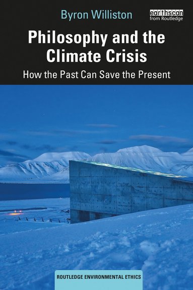 bokomslag Philosophy and the Climate Crisis