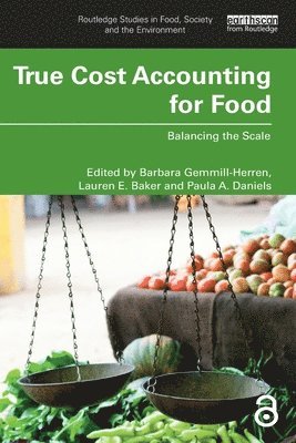 bokomslag True Cost Accounting for Food