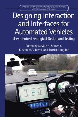 bokomslag Designing Interaction and Interfaces for Automated Vehicles