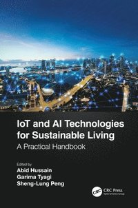 bokomslag IoT and AI Technologies for Sustainable Living