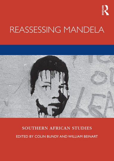 Colin Bundy, William Beinart - Reassessing Mandela, Häftad