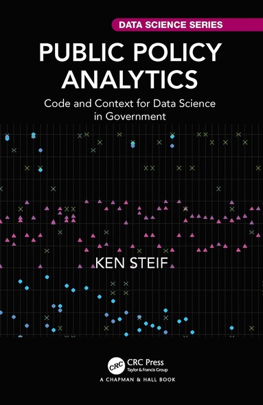 Ken Steif - Public Policy Analytics, Häftad