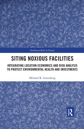 Michael R Greenberg - Siting Noxious Facilities, Häftad