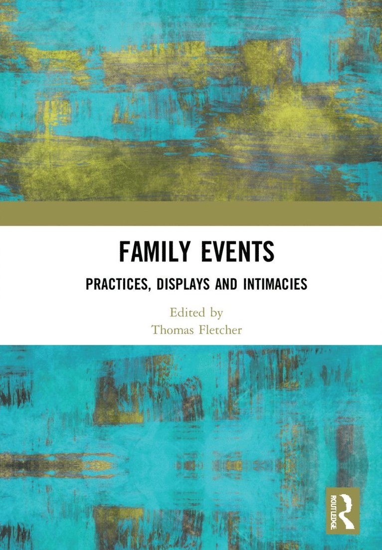 Thomas Fletcher - Family Events, Inbunden