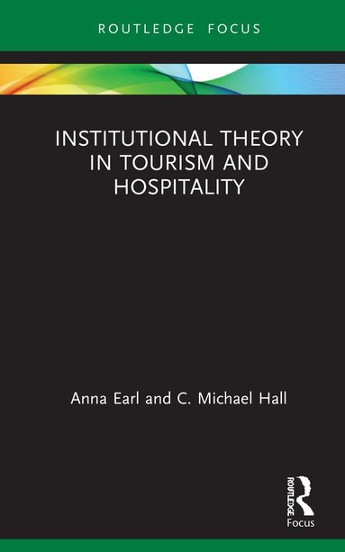 bokomslag Institutional Theory in Tourism and Hospitality