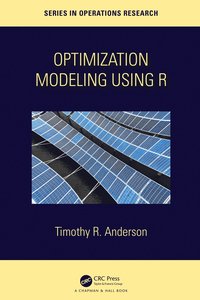 bokomslag Optimization Modelling Using R