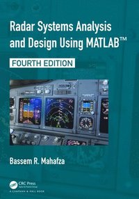 bokomslag Radar Systems Analysis and Design Using MATLAB