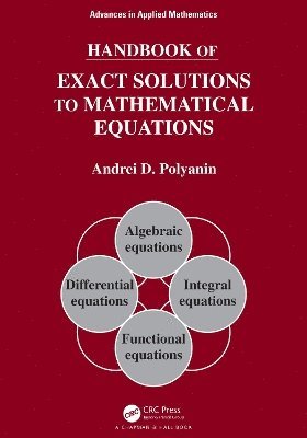 Handbook of Exact Solutions to Mathematical Equations 1