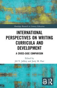 bokomslag International Perspectives on Writing Curricula and Development