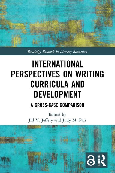 bokomslag International Perspectives on Writing Curricula and Development