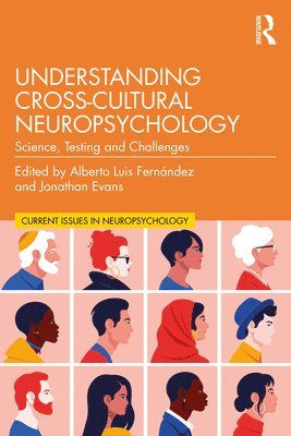 Understanding Cross-Cultural Neuropsychology 1