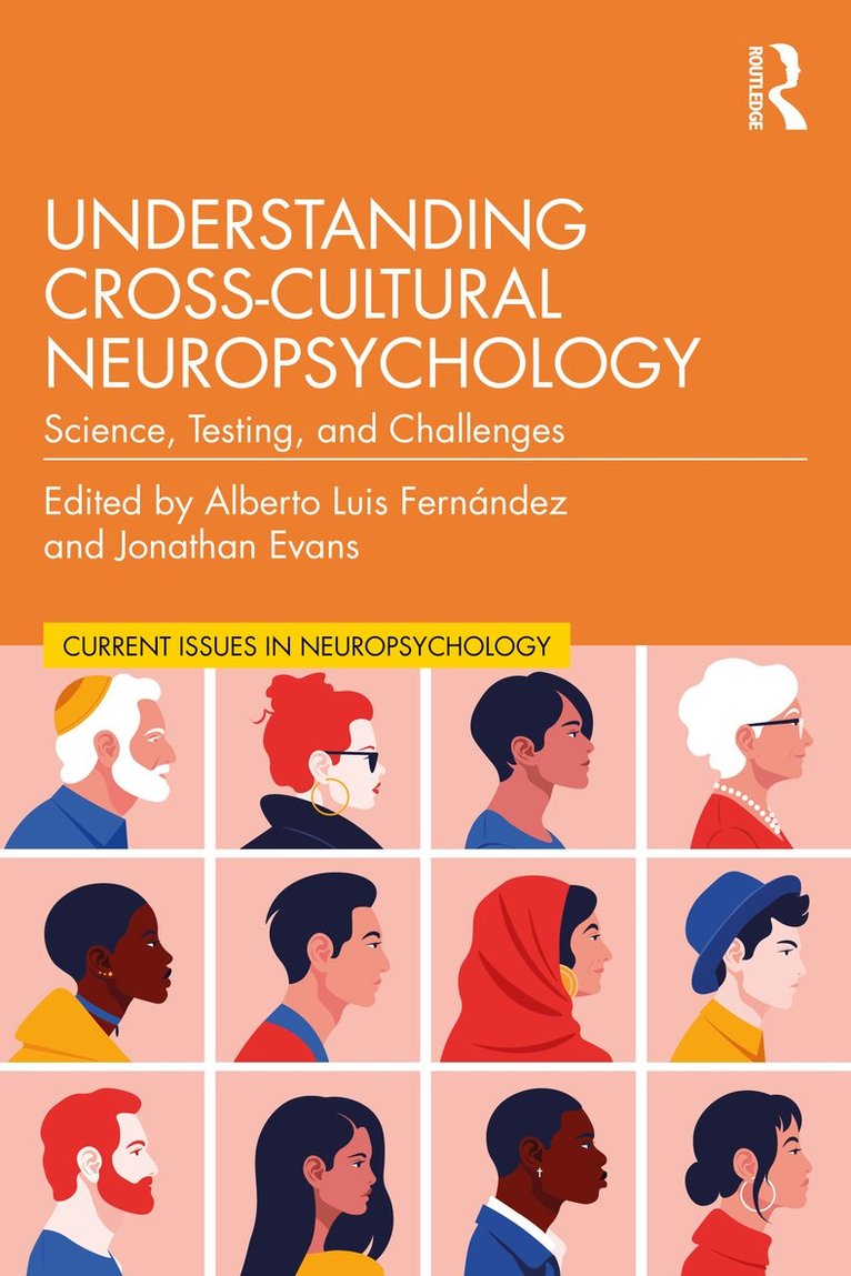 Alberto Luis Fernández, Jonathan Evans, Alberto Luis Fernandez - Understanding Cross-Cultural Neuropsychology, Häftad