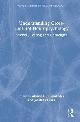 Understanding Cross-Cultural Neuropsychology 1