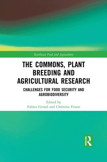 Fabien Girard, Christine Frison - Commons, Plant Breeding and Agricultural Research, Häftad