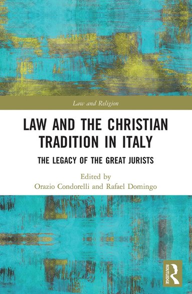 bokomslag Law and the Christian Tradition in Italy