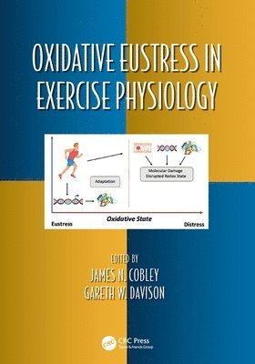 Oxidative Eustress in Exercise Physiology 1