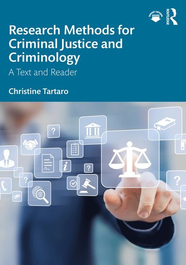 bokomslag Research Methods for Criminal Justice and Criminology