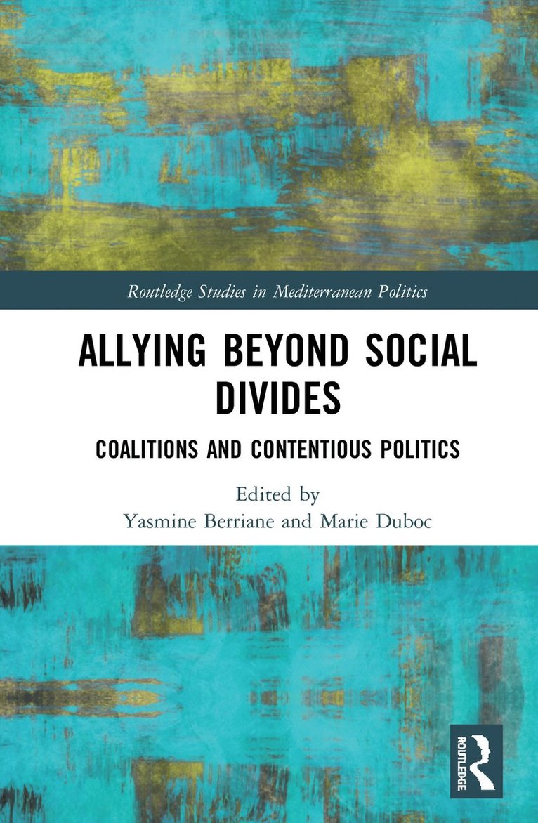 Yasmine Berriane, Marie Duboc - Allying beyond Social Divides, Inbunden