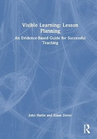 bokomslag Visible Learning: Lesson Planning