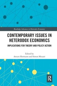 bokomslag Contemporary Issues in Heterodox Economics