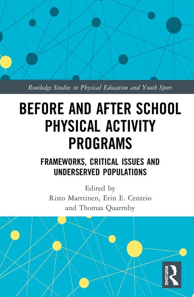 bokomslag Before and After School Physical Activity Programs