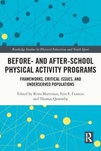 bokomslag Before and After School Physical Activity Programs