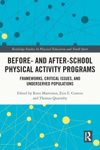 bokomslag Before and After School Physical Activity Programs