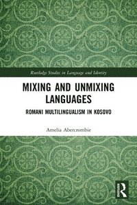 bokomslag Mixing and Unmixing Languages